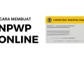 Wajib Punya NPWP untuk Lapor SPT: Cara Daftar NPWP Online 2024