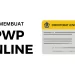 Wajib Punya NPWP untuk Lapor SPT: Cara Daftar NPWP Online 2024