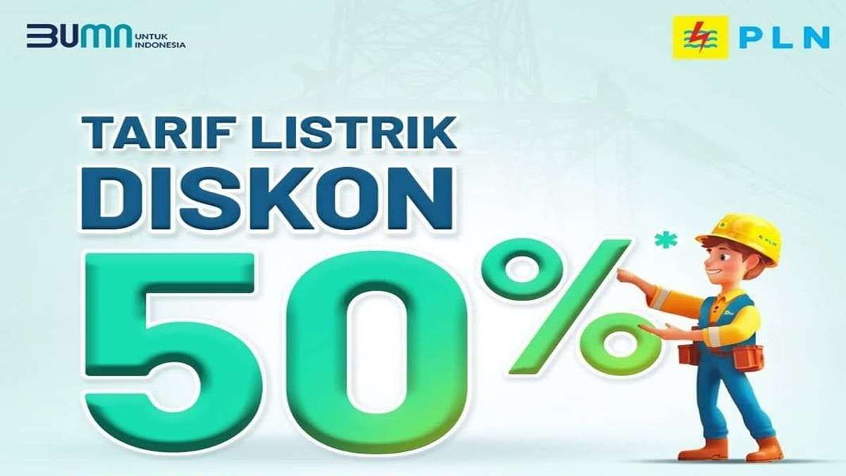 Diskon Tarif Listrik 50 Persen Berlaku Hingga Februari 2025, Simak Ketentuannya Secara Lengkap