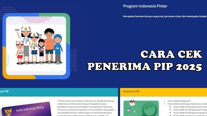Cek PIP Kemdikbud 2025 Terbaru untuk SD, SMP, dan SMA: Cara Cek Penerima PIP