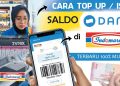 Cara Mudah Top Up DANA di Indomaret 2025