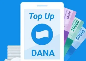 Cara Top Up DANA dengan Mudah Februari 2025