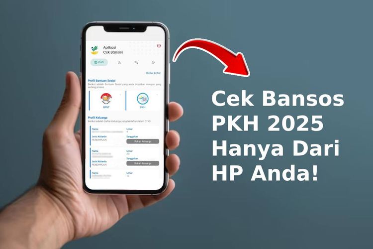 Cek Bansos PKH 2025: Cara Mudah Mengetahui Dana Bantuan Lewat HP