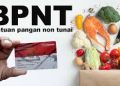 Pencairan BPNT Tahap 1 Sudah Disalurkan, Segera Cek Saldomu!