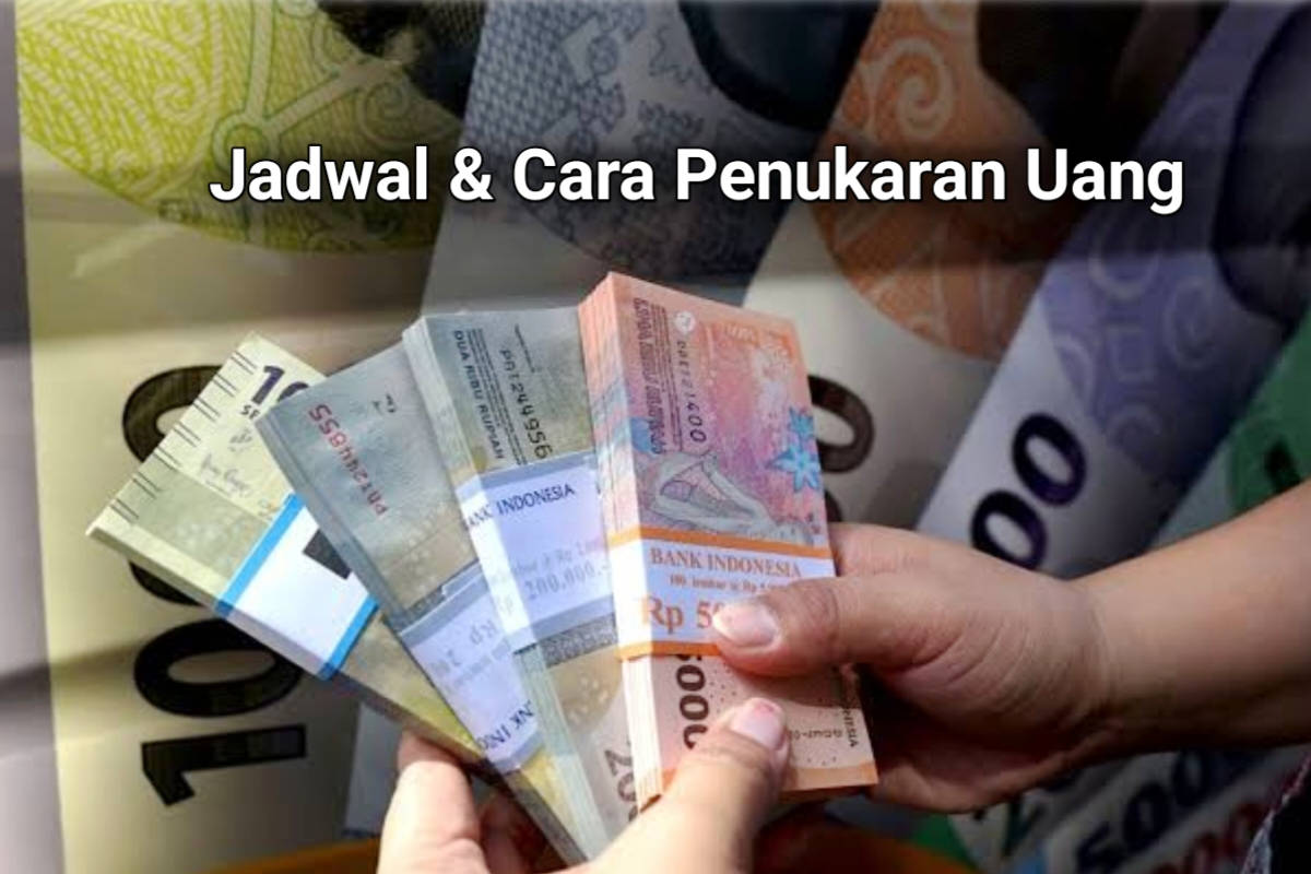 Cara Mudah Tukar Uang Baru Lebaran 2025 melalui Program Serambi BI: Syarat dan Jadwal Penukaran