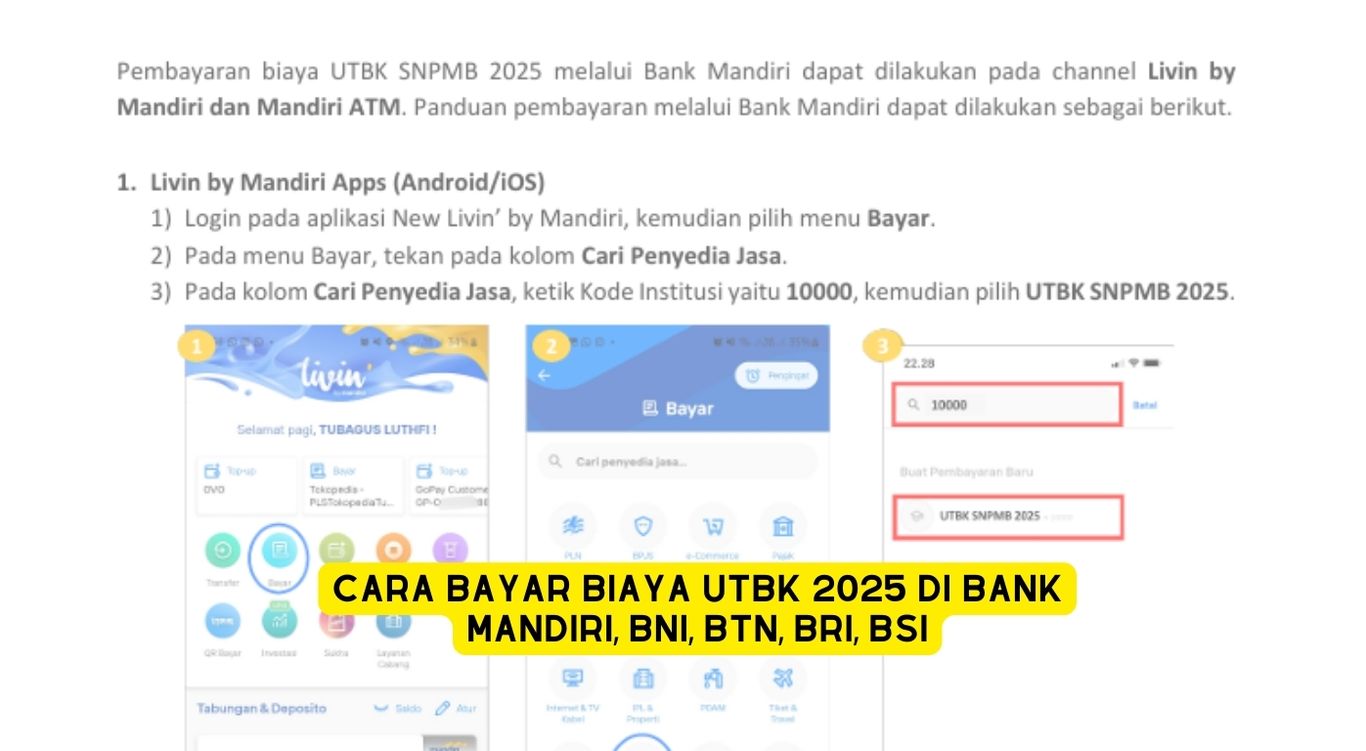 Cara Bayar Biaya UTBK 2025 di Bank Mandiri, BNI, BTN, BRI, BSI