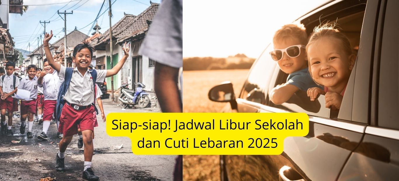 Siap-siap! Jadwal Libur Sekolah dan Cuti Lebaran 2025