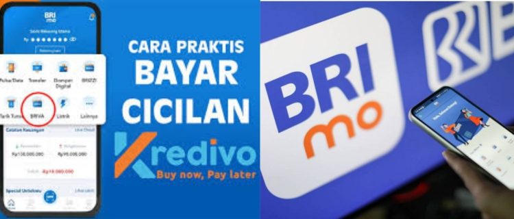 Cara Bayar Cicilan Kredivo Lewat BRImo Tiap Bulan Lancar