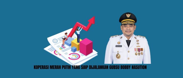 Apa Itu Program Koperasi Merah Putih yang Siap Dijalankan Gubsu Bobby Nasution