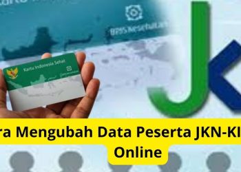 Cara Mengubah Data Peserta JKN-KIS Lewat Online