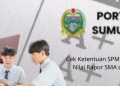 Cek Ketentuan SPMB 2025 Jalur Prestasi Nilai Rapor SMA dan SMK di Sumut