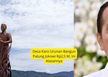 Desa Karo Urunan Bangun Patung Jokowi Rp2,5 M, Ini Alasannya