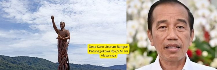 Desa Karo Urunan Bangun Patung Jokowi Rp2,5 M, Ini Alasannya