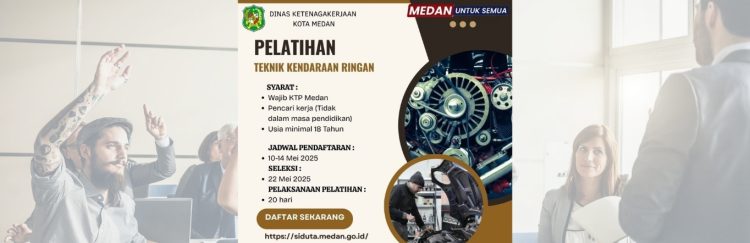 Disnaker Medan Buka Pelatihan Teknik Kendaraan Ringan Mei 2025, Cek Syaratnya