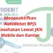 Menonaktifkan Autodebet BPJS Kesehatan Lewat JKN Mobile dan Kantor