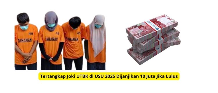 Tertangkap Joki UTBK di USU 2025 Dijanjikan 10 Juta Jika Lulus