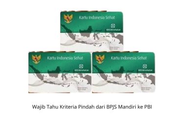 Wajib Tahu Kriteria Pindah dari BPJS Mandiri ke PBI