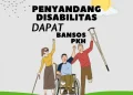 Cara dan Syarat Mendapatkan Bansos untuk Penyandang Disabilitas 2025