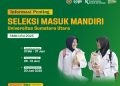Seleksi Mandiri USU 2025: Jenis, Jadwal, dan Informasi Lengkap