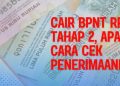 Cair BPNT Rp600.000 Tahap 2, Apa Itu dan Cara Cek Penerimaannya