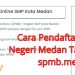 Cara Pendaftaran SPMB SMP Negeri Medan Tahun 2025 Lewat spmb.medan.go.id