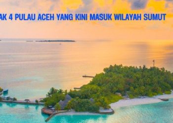 Letak 4 Pulau Aceh yang Kini Masuk Wilayah Sumut