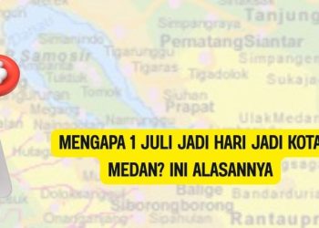 Mengapa 1 Juli Jadi Hari Jadi Kota Medan Ini Alasannya