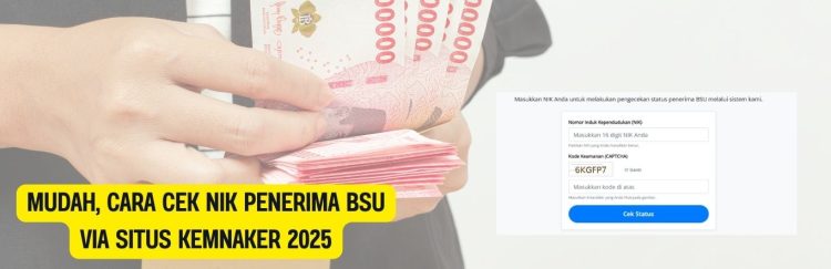 Mudah, Cara Cek NIK Penerima BSU via Situs Kemnaker 2025