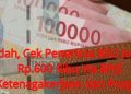 Mudah, Cek Penerima BSU Juli-Juni Rp.600 Ribu Via BPJS Ketenagakerjaan dan Pospay