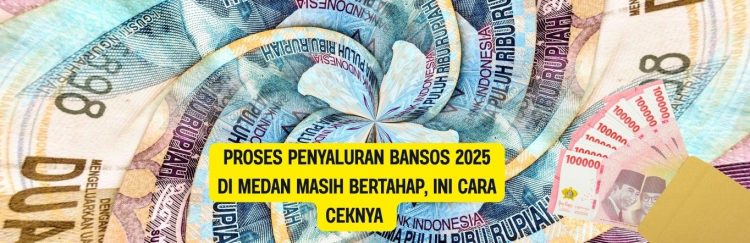 Proses Penyaluran Bansos 2025 di Medan Masih Bertahap, Ini Cara Ceknya