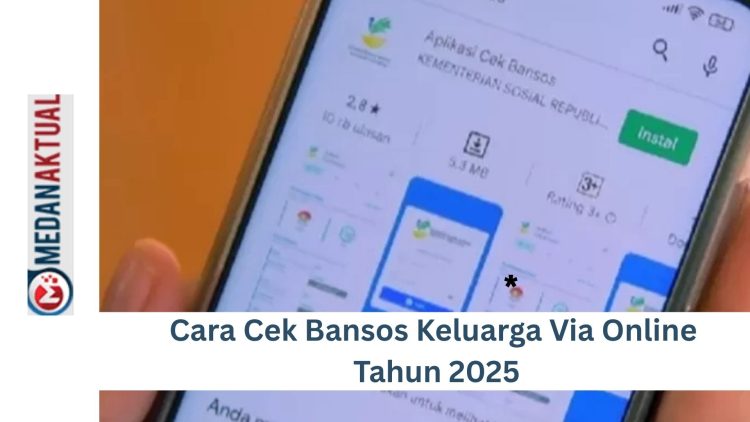 Cara Cek Bansos Keluarga Via Online Tahun 2025
