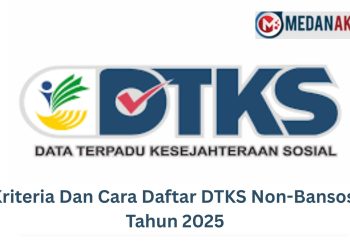 Kriteria Dan Cara Daftar DTKS Non-Bansos Tahun 2025