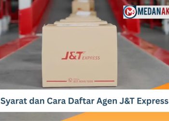 Syarat dan Cara Daftar Agen J&T Express