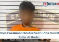 Residivis Curanmor Diciduk Saat Coba Curi Motor Polisi di Medan