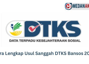 Cara Lengkap Usul Sanggah DTKS Bansos 2025