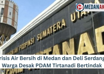 Krisis Air Bersih di Medan dan Deli Serdang, Warga Desak PDAM Tirtanadi Bertindak