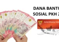 Cara Cepat Mencairkan Dana Bansos PKH Tahap 2 Tahun 2025