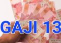 Simak Rinciannya! Pencairan Gaji ke-13 PNS Juni 2025: Bertahap, Belum Sepenuhnya