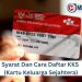 Syarat Dan Cara Daftar KKS (Kartu Keluarga Sejahtera)