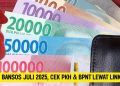 1,9 Juta Dicoret dari Bansos Juli 2025, Cek PKH & BPNT Lewat Link Ini