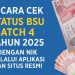 6 Cara Cek Status BSU Batch 4 Tahun 2025 dengan NIK Melalui Aplikasi dan Situs Resmi