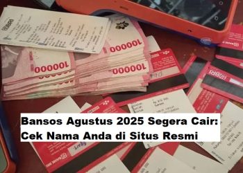 Bansos Agustus 2025 Segera Cair: Cek Nama Anda di Situs Resmi Kemensos