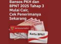 Bansos PKH dan BPNT 2025 Tahap 3 Mulai Cair, Cek Penerimanya Sekarang