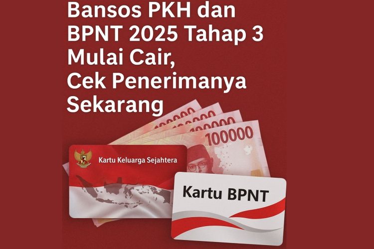 Bansos PKH dan BPNT 2025 Tahap 3 Mulai Cair, Cek Penerimanya Sekarang