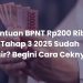 Bantuan BPNT Rp200 Ribu Tahap 3 2025 Sudah Cair? Begini Cara Ceknya