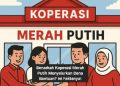 Benarkah Koperasi Merah Putih Menyalurkan Dana Bantuan? Ini Faktanya!