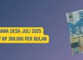 Cara Cek BLT Dana Desa Juli 2025 untuk KPM Dapat Rp 300.000 Per Bulan