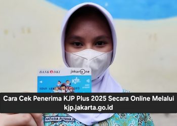 Cara Cek Penerima KJP Plus 2025 Secara Online Melalui kjp.jakarta.go.id
