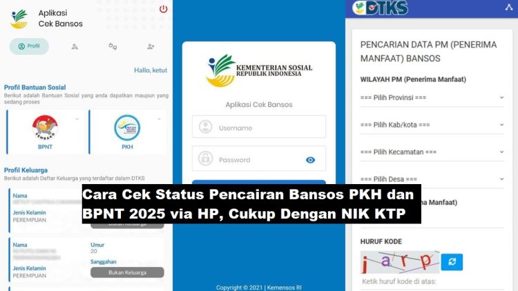Cara Cek Status Pencairan Bansos PKH dan BPNT 2025 via HP, Cukup Dengan NIK KTP