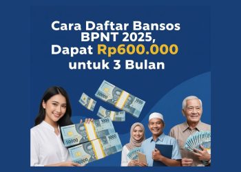 Cara Daftar Bansos BPNT 2025, Dapat Rp600.000 untuk 3 Bulan